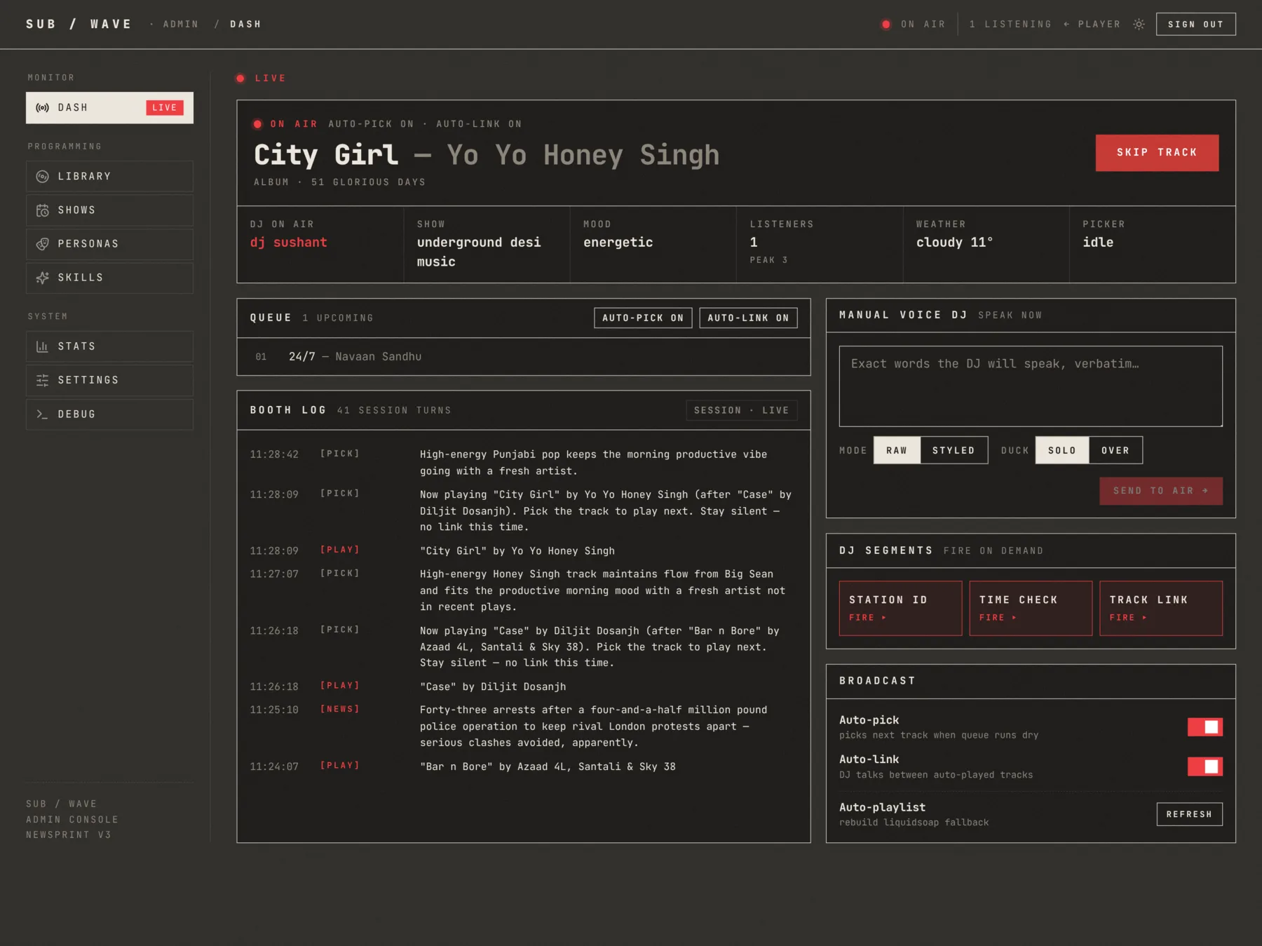 The Dash panel: live status, the queue, the booth log, and manual voice control.